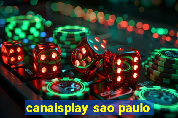 canaisplay sao paulo